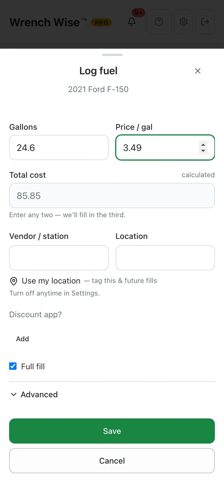 Wrench Wise™ app: Enter any two of volume, price and total; the third is filled in.