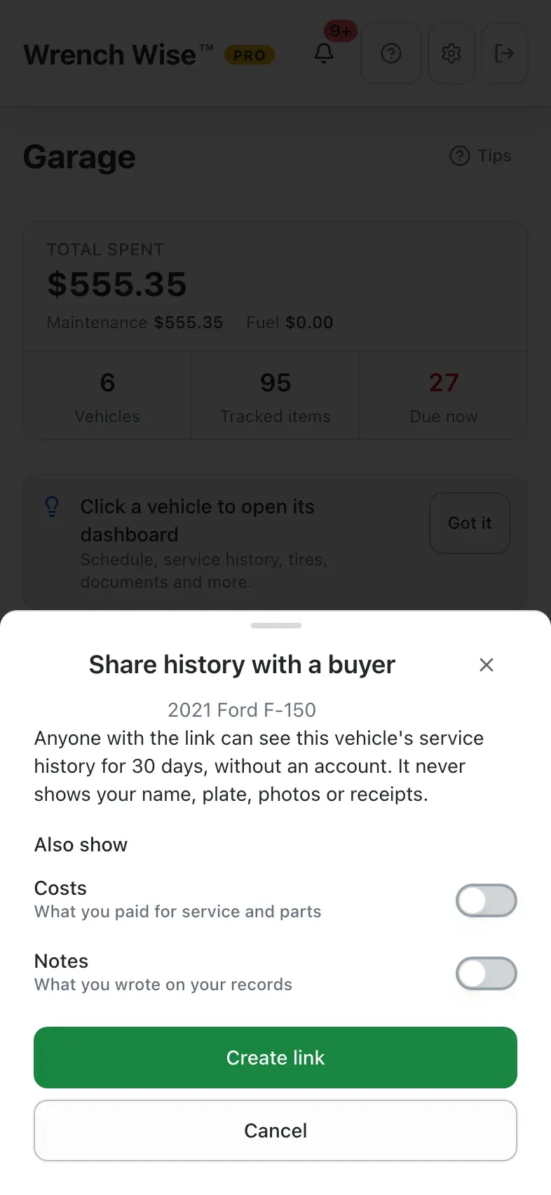 Wrench Wise™ app: A read-only link for 30 days. Costs and notes stay private unless you choose.