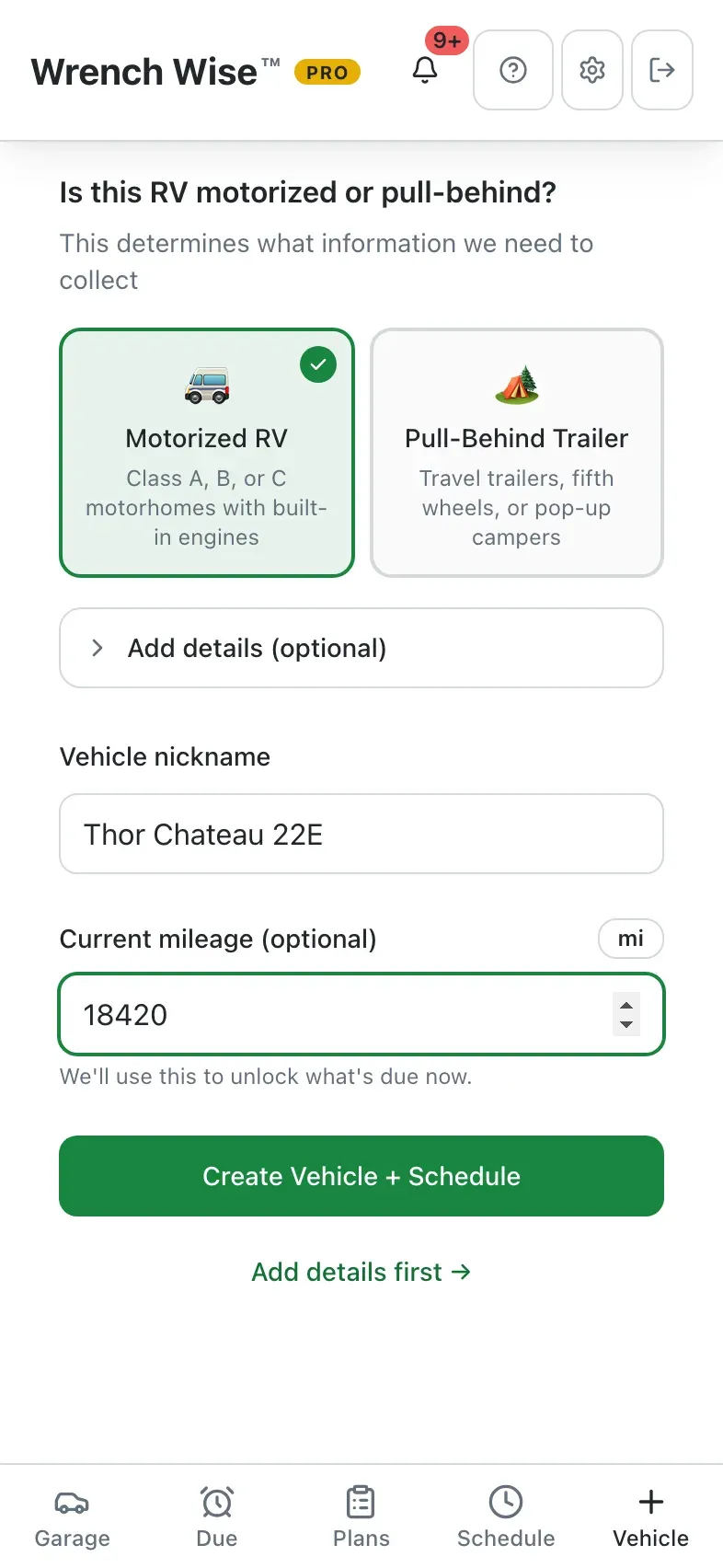 Wrench Wise™ app: Name it and add the mileage, if you know it.