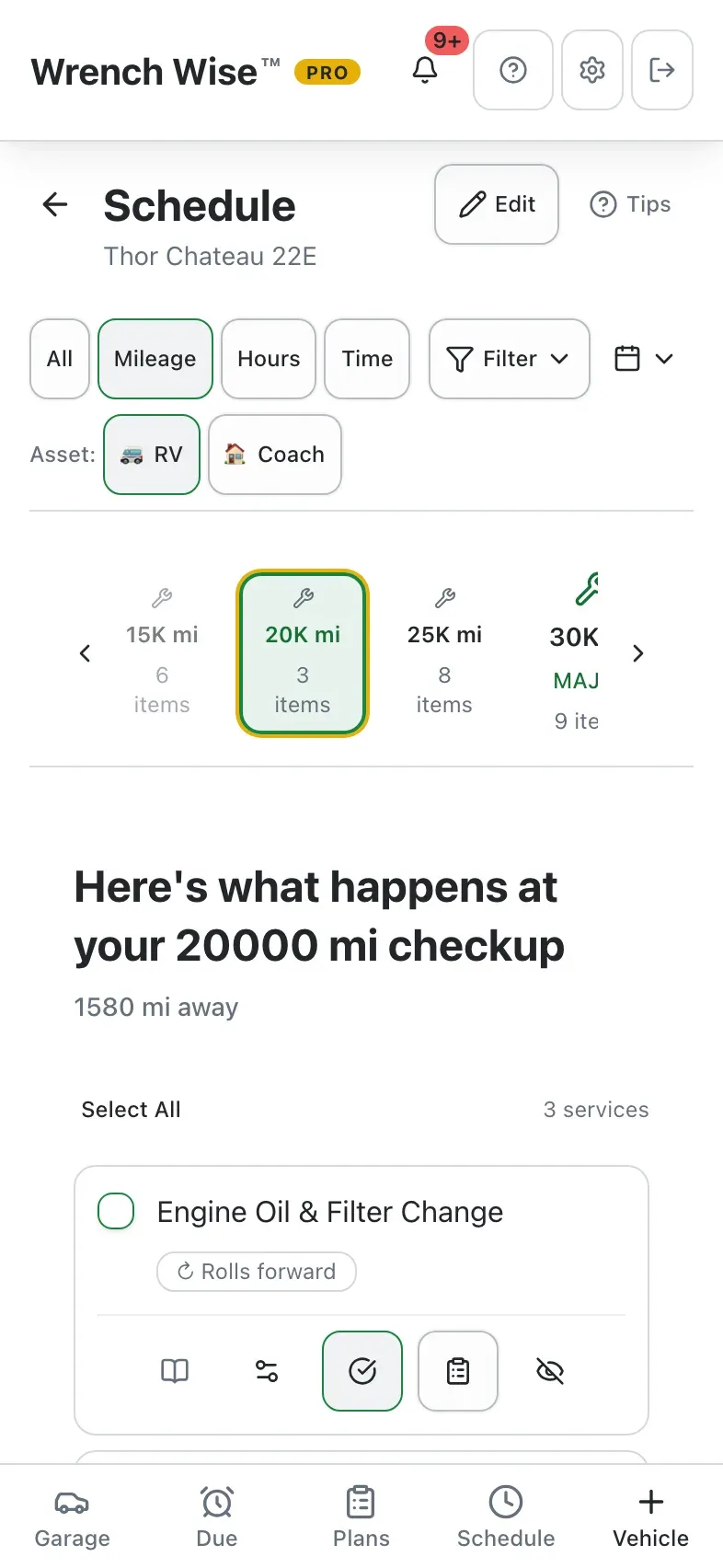 Wrench Wise™ app: Every service, grouped into checkups by mileage, hours or time.