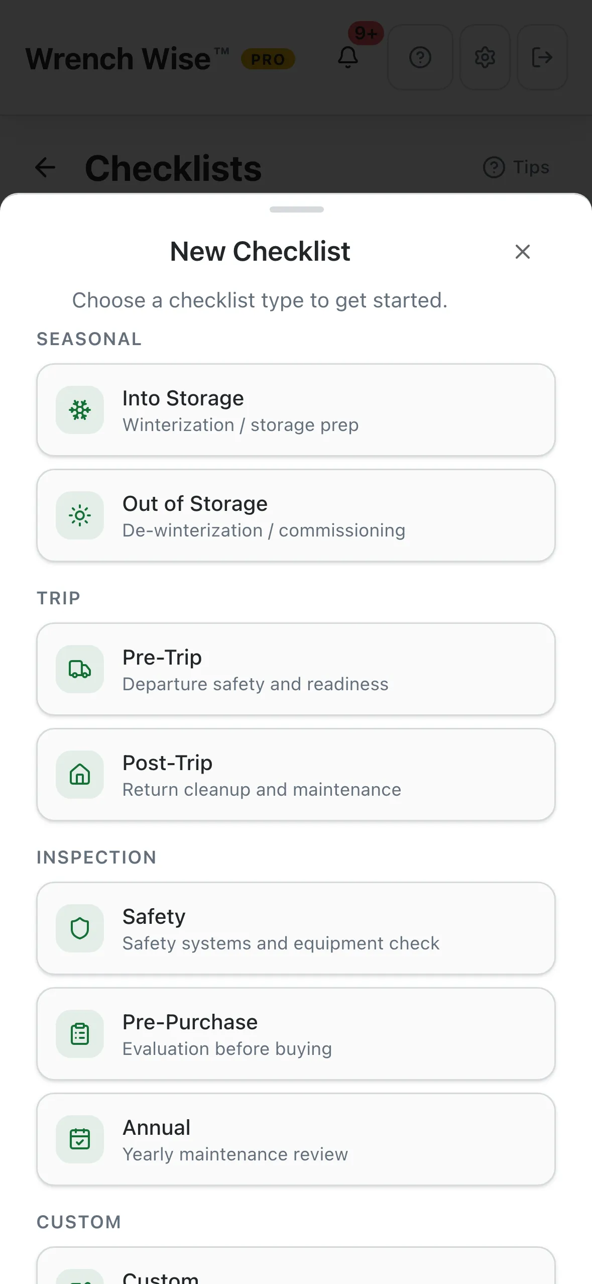 New Checklist: into storage, out of storage, pre-trip, post-trip, safety, pre-purchase, annual, custom